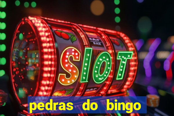 pedras do bingo para imprimir